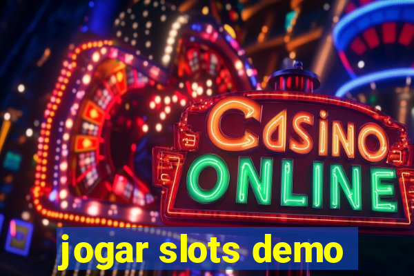 jogar slots demo